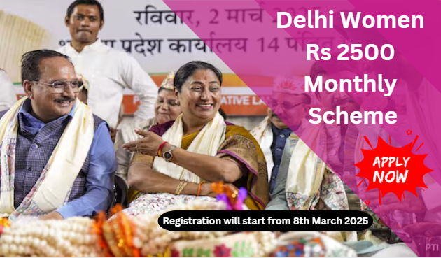 Delhi Women Rs 2500 Monthly Scheme