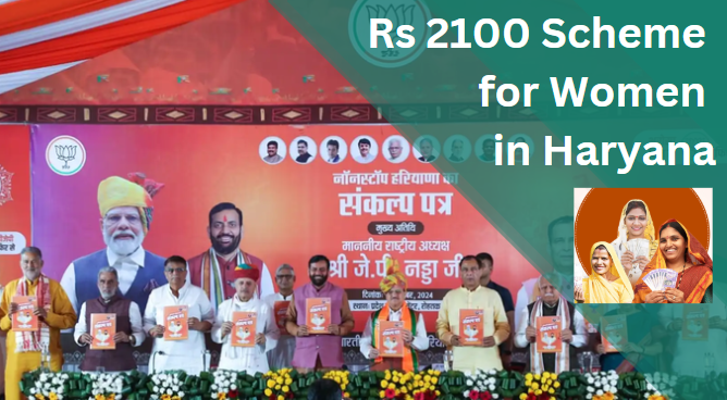 Rs 2100 Scheme for Women in Haryana